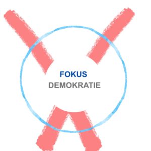 Fokus Demokratie